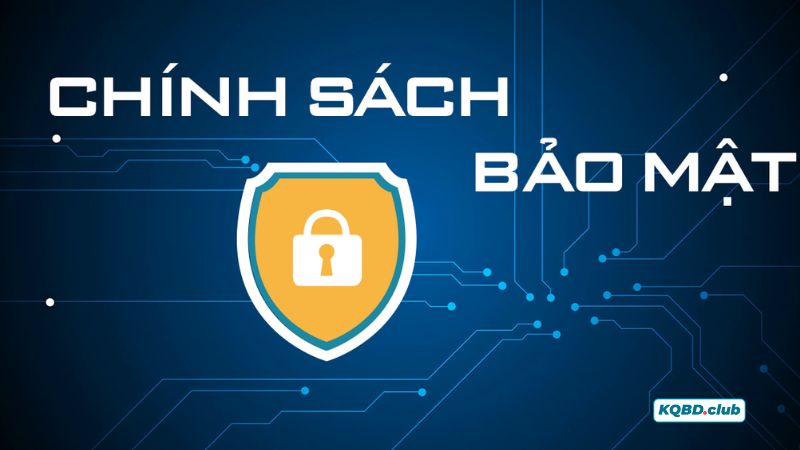 Sơ lược về chính sách bảo mật