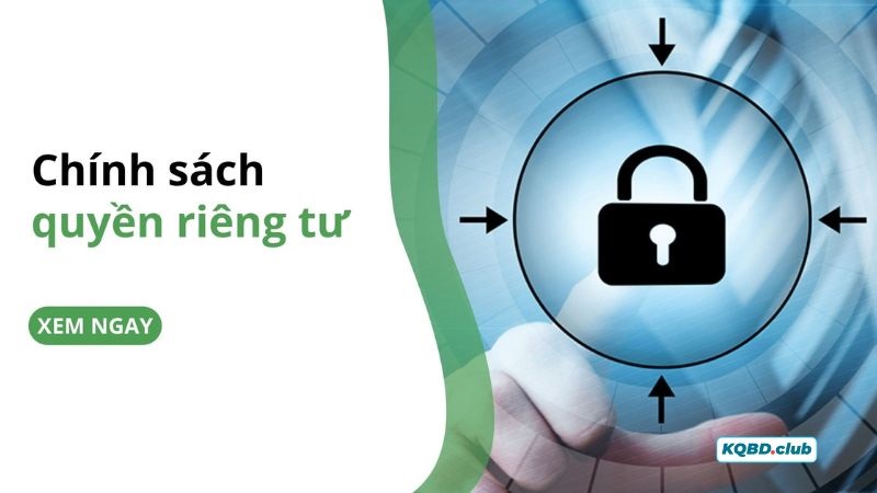Tìm hiểu các quy định mới nhất về quyền riêng tư
