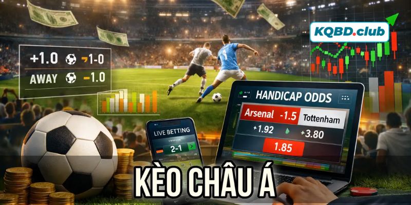 Tổng hợp những kèo chấp hay gặp